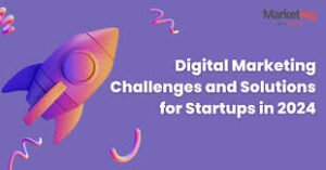 digital marketing for startups